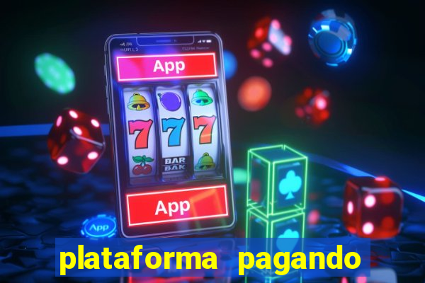 plataforma pagando no cadastro slots